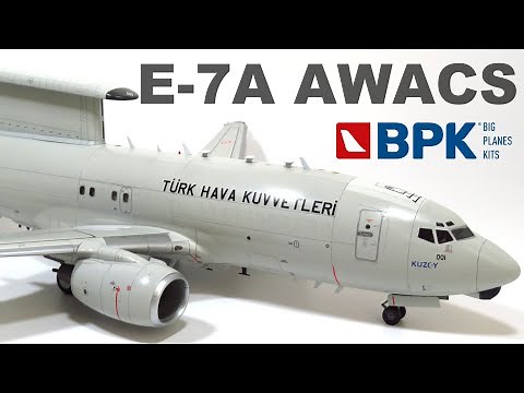 BUILDING BOEING E 7A AWACS - B 737 / BIG PLANES KITS / 1/72 SCALE AIRCRAFT MODEL