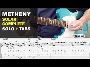 Pat Metheny's solo on Solar complete. Tabs and notation.