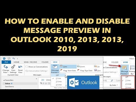 HOW TO ENABLE AND DISABLE MESSAGE PREVIEW IN OUTLOOK 2010, 2013, 2013, 2019