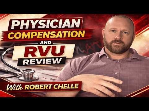 Physician Compensation and RVU Review | How Doctors Get Paid
