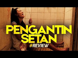 Review PENGANTIN SETAN - Film Horor dari Kesaksian Nyata yang Bikin Ngilu! (NON SPOILER)