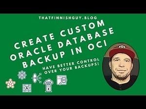 OCI Tips and Tricks - Create Custom Database backup in OCI (DO IT IN UNDER 15 MINUTES)