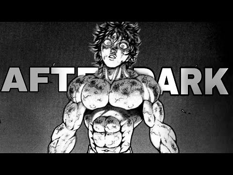 Baki edit || After dark