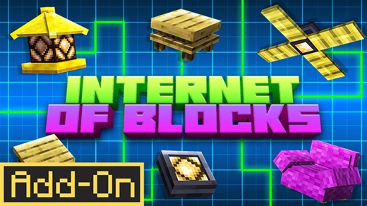 [Add-On]Internet of Blocks Add-On-我的世界市场包免费下载-Minecraft Marketplace Internet of