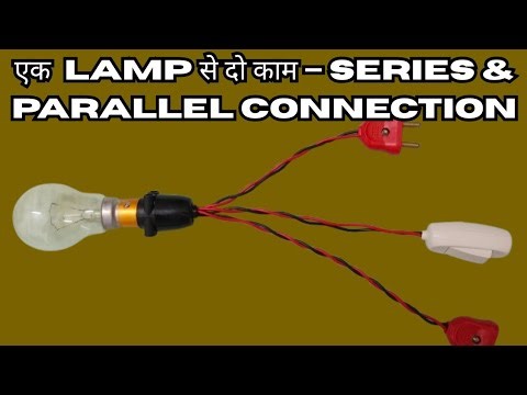1 bed switch 1 bulb series parallel test board wiring