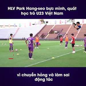 131K views · 3.2K reactions | HLV Park Hang-seo đã có 1 ngày hoạt động hết công suất khi liên tục quát các học trò U23 Việt Nam vì làm sai động tác trong buổi tập chiều 2/5/2022. #Tedtrantv #AdB | Ted Trần TV | Facebook