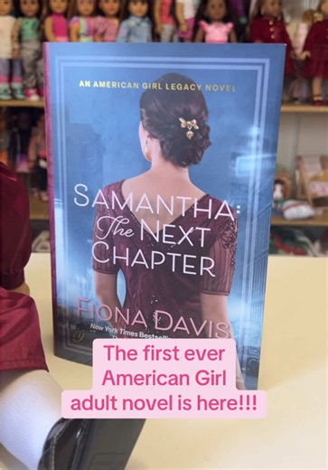 Can’t wait to see what Samantha’s been up to all these years! - #americangirl #americangirldoll #dollcollector #samanthaparkington #booktok @American Girl