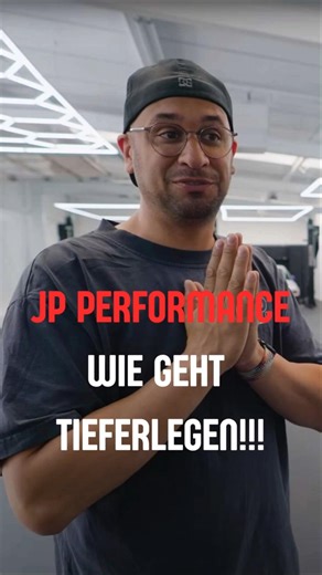 JP Performance erklärt das perfekte Tieferlegen.