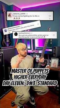 MASTER OF PUPPETS HIGHER EVERYDAY. DAY ELEVEN: D#3 #metallica #masterofpuppets #orangebassboi