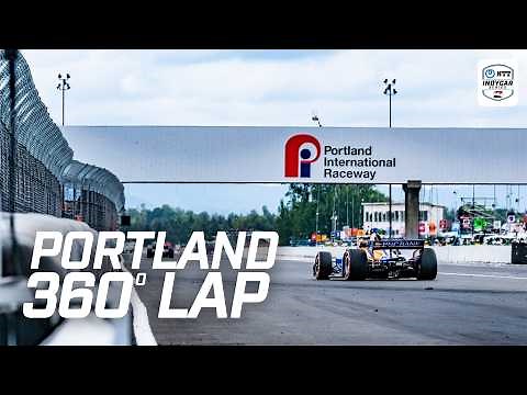 Take a 360° Ride Around Portland International Raceway | INDYCAR