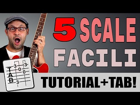 Le 5 scale più FACILI sulla chitarra
