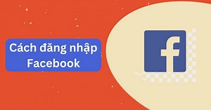 13  cách đăng nhập Facebook trên máy tính, điện thoại A – Z