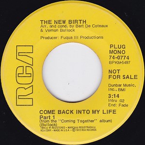 The New Birth - Come Back Into My Life