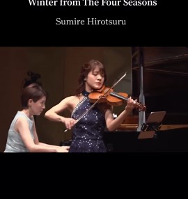 Vivaldi Four Seasons: Winter — Sumire Hirotsuru performance