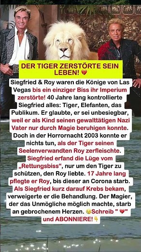 Die Wahrheit hinter Siegfried & Roys Fall