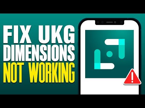 How To Fix UKG Dimensions App Not Working (2025)