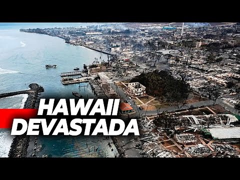 DESASTRE EN HAWAII: Los incendios en Hawaii ya dejan 55 muertos y hay cientos de desaparecidos