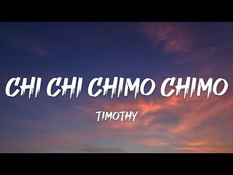Timothy - Mitchino Timothy Kimi no Kimochi (Chi Chi Chimo Chimo) (Lyrics)