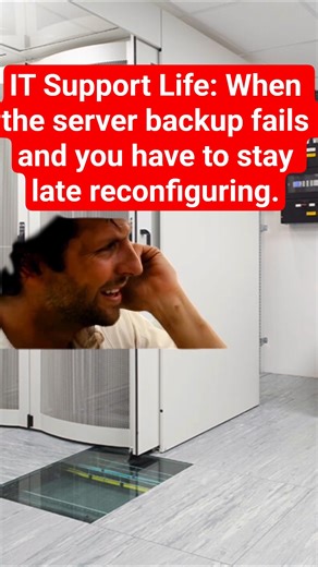When the server backup fails and you have to stay late #sysadmin #server #helpdesk #itguy #admin