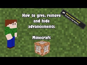 How to give, remove and hide advancements - Minecraft