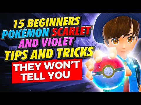 15 Beginners Tips And Tricks Pokémon Scarlet And Violet DOESN'T TELL YOU