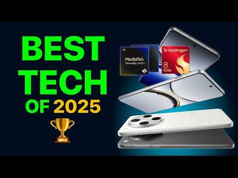 Top Tech That Defined 2025! 🏆