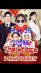 Title: 《The Prince And The Pickpocket》 Full Episodes https://eng.moboreels.com/CN1T4/70395 HOME PAGE HAS LINKS #fyp #drama #teleplay #movies #films #shortdrama #shortfilms #newyork #losangeles | Angelic Eddie | Facebook