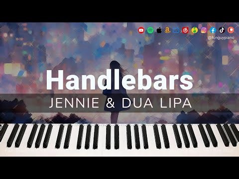 JENNIE & Dua Lipa「Handlebars」 Piano Cover