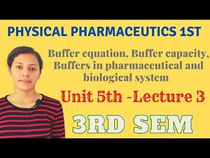 Buffer equation | Buffer capacity |Buffers in pharmaceutical and biological system |Perfect pharmacy