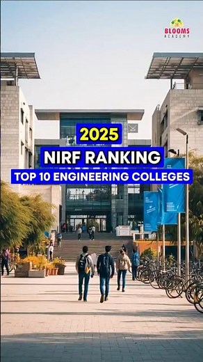 Top 10 NIRF Ranking Engineering Colleges in India!