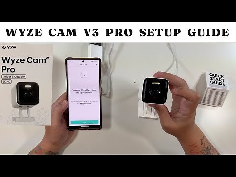Wyze Cam V3 Pro Setup Guide