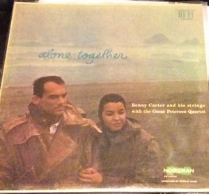 Benny Carter And His Strings With The Oscar Peterson Quartet - Alone Together