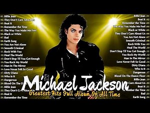 Michael Jackson Songs-Complete Playlist