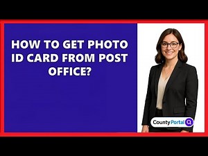 How To Get Photo ID Card From Post Office?