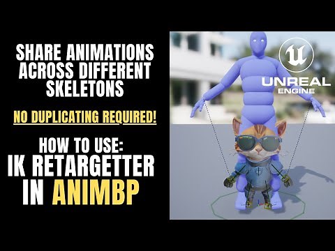 Share Animations with Different Skeletons (How to use IK Retargeter in Animation Blueprint) UE5