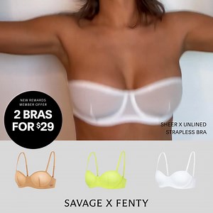 A strapless bra that actually stays in place 🔥 Get 2 bras for $29 when you become a New Rewards Member today! | Savage X Fenty