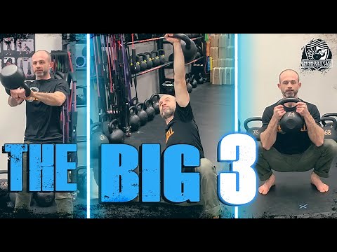 The BIG 3 - Kettlebell Workout Swing - Squat - Get-Up