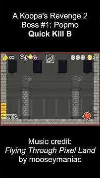 A Koopa's Revenge 2 Boss #1: Popmo Quick Kill B | LTG