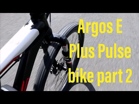 Argos E Plus Pulse bike part 2