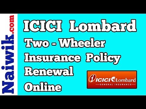 ICICI Lombard Two-Wheeler insurance Policy Renewal Online