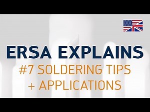 Ersa explains #7 – Soldering tips + applications
