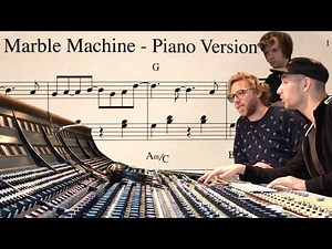 We recorded a Piano version of the Marble Machine song!