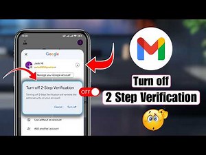 How to Turn off 2 Step Verification on Gmail
