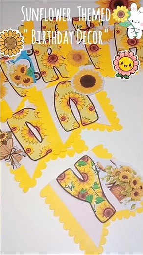 Sunflower Birthday Banner DIY 🌻 | Aesthetic Party Decor 🎉 | #sunflowerdecor #DIYBirthdayBanner