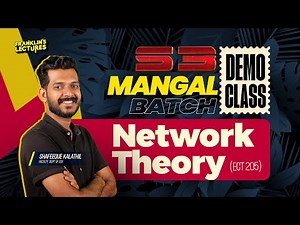 S3 MANGAL BATCH - Network Theory (ECT 205) | DEMO CLASS | Franklin's lectures KTU Classes