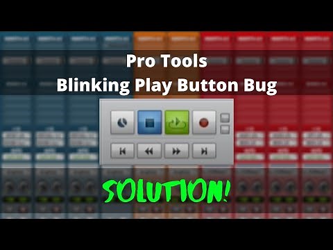 Pro Tools Bug SOLVED! Blinking play button; no playback