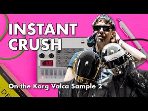 Instant Crush - Daft Punk ft. Julian Casablancas - Korg Volca Sample 2 Cover + Tutorial