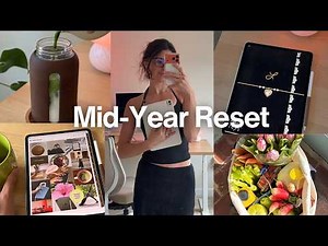 Mid-Year Reset 🧼🌷 decluttering, new goals & vision board (free checklist)