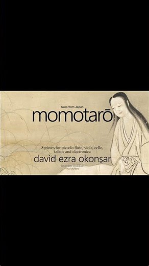 Momotaro and other tales of Japan for electronika, taikos, piccolo, viola and cello VIII Princess P