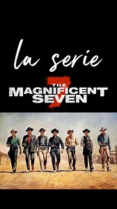 La série les 7 mercenaires